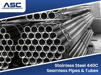 Stainless Steel 440C Seamless Pipes & Tubes Stainless Steel 440C Seamless Pipes & Tubes